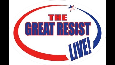 The Great Resist Live 7/5/24