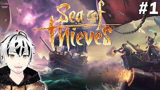 【Sea of Thieves】Where be the Booty!? l #1