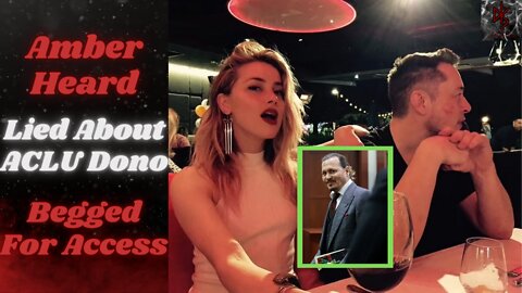 Amber Heard LIED About ACLU Donation, Had Elon Musk Pay | Divorce Settlement Details