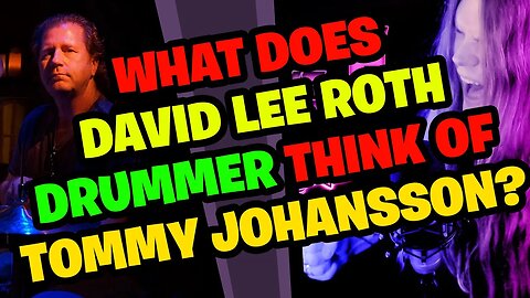 DAVID LEE ROTH Drummer Reacts to TOMMY JOHANSSON!