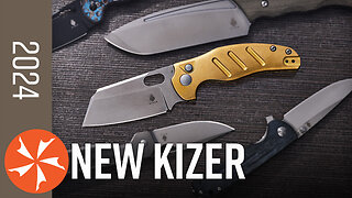 New Kizer Knives for 2024 at KnifeCenter