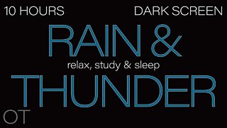 RAIN AND THUNDER Sounds for Sleeping| Relaxing| Studying| BLACK SCREEN| Dark Screen Nature Sounds