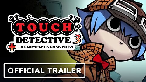 Touch Detective 3 + The Complete Case Files - Official Announcement Trailer