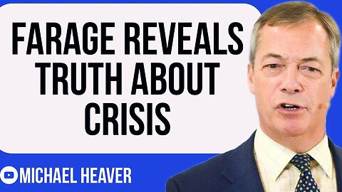 Nigel Farage Exposes TRUTH About Crisis