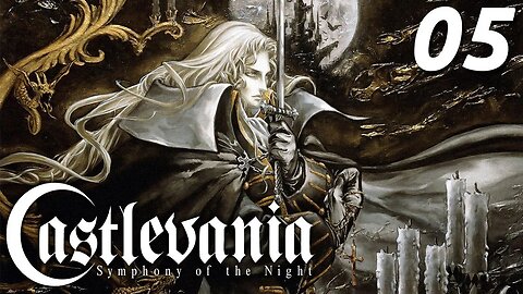 CASTLEVANIA: SYMPHONY OF THE NIGHT #05 - FINAL - 200,6%+ JOGANDO UM POUCO PRA PASSAR O TEMPO