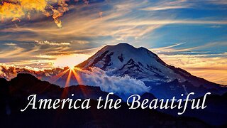 Whatever Happened to America the Beautiful?