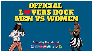 Official Lovers Rock Men vs Women Classic Mix