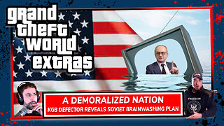 A Demoralized Nation | GTW 111 Extras