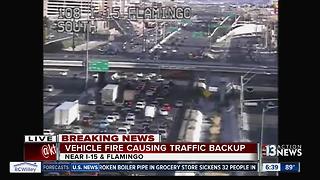 Vehicle fire causing traffic backup on Interstate 15 in Las Vegas