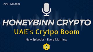 017 – UAE’s Crypto Boom | #Bitcoin & #Crypto News Flash