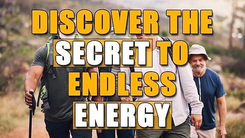 Discover the Secret to Endless Energy