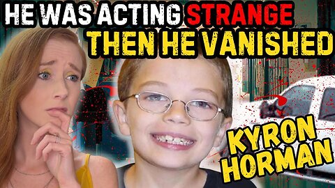 Was Someone Grooming Him?- The Story of Kyron Horman