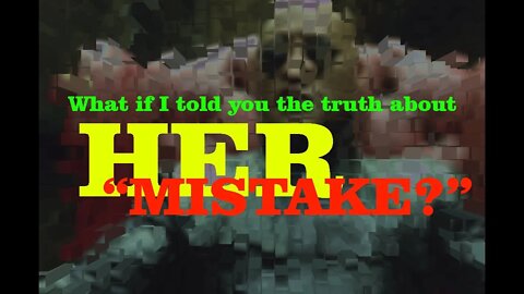 IF she CHEATS on YOU, dump her A$$! The TRUTH about HER "MISTAKE"
