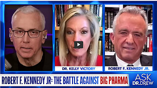 Robert F. Kennedy Jr. on Durham Report, Big Pharma & Opioid Crisis w/Dr Kelly Victory – Ask Dr. Drew
