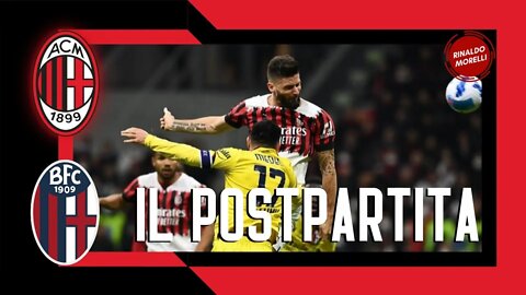 MILAN-BOLOGNA 0-0, abbiamo un problema. Il postpartita con Rinaldo Morelli 04.04.2022