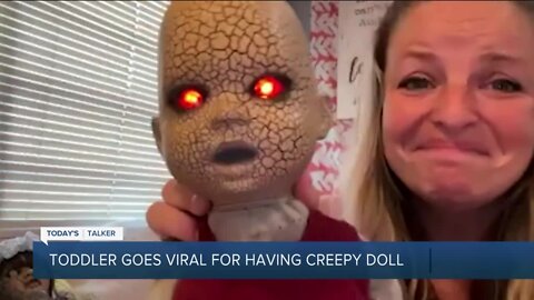 Today's Talker: Toddler goes viral for having creepy doll