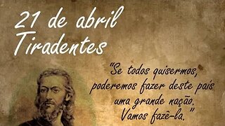 BOM DIA DE TIRADENTES