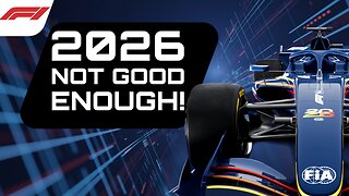 Why the new F1 2026 Rules are not good enough!