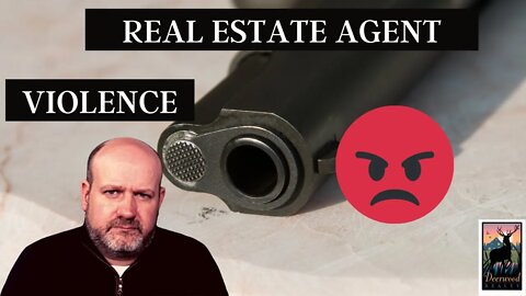 Real Estate Agent Murdered…When will the violence against Real Estate Agents End? … 109
