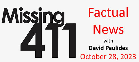 Missing 411 Factual News with David Paulides