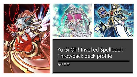 Yu Gi Oh! April 2020 Invoked Spellbook- Throwback deck profile