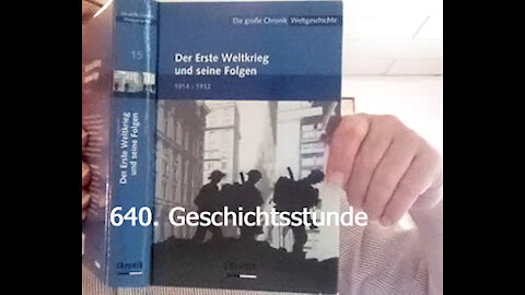 640. Stunde zur Weltgeschichte - 28./29.07. bis 31.07.1914