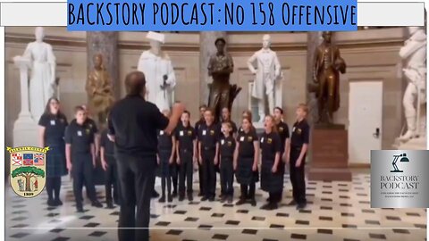 Backstory Podcast No 158 Offensive