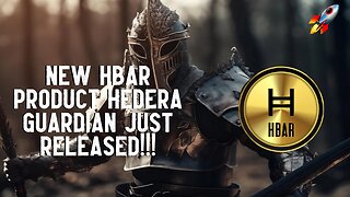 New HBAR Product, Hedera Guardian Just Released!!!