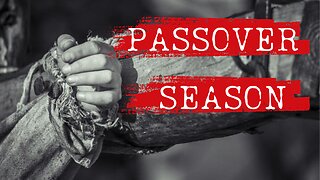 Passover Season