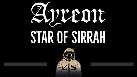 Ayreon • Star Of Sirrah (CC) 🎤 [Karaoke] [Instrumental Lyrics]
