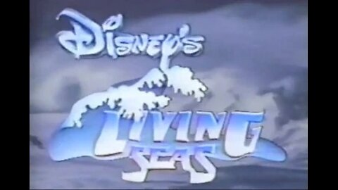 EPCOT Center's Disney's The Living Seas Special with John Ritter (1986)