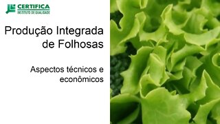 Produção Integrada de Folhosas