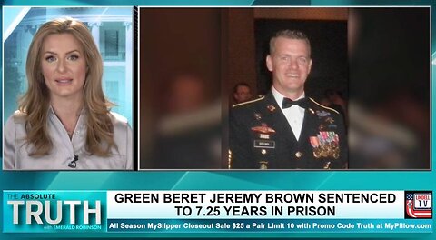 GREEN BERET JEREMY BROWN HAS BEEN SENTENCED TO 7.25 YEARS IN PRISON