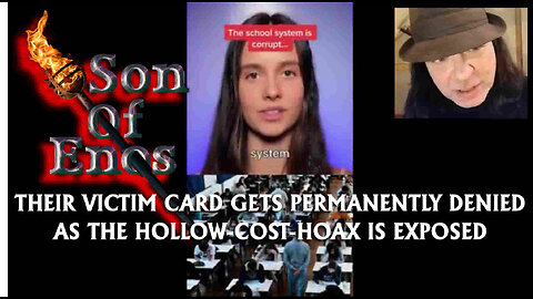SONOFENOS - THEIR VICTIM CARD GETS PERMANENTLY DENIED AS THE HOLLOW-COST-HOAX IS EXPOSED