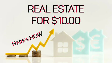 Start Real Estate Investing with Just $10