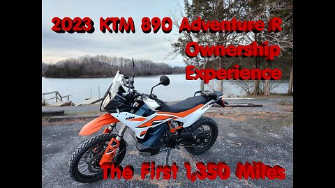 2023 KTM 890 Adventure R - Owner Review - Part 1