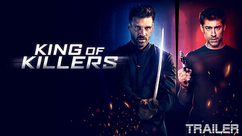 KING OF KILLERS - OFFICIAL TRAILER - 2023
