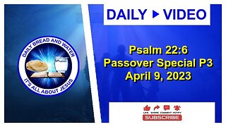 Daily Scripture (Psalm 22:6) Part 3