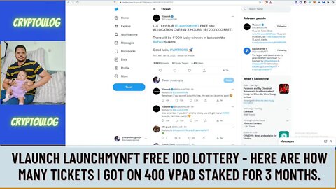 Vlaunch Launchmynft Free IDO Lottery - Here Are How Many Tickets I Got On 400 VPAD Stake/3 Months.