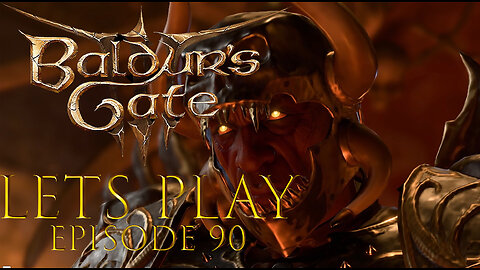 Baldur's Gate 3 Episode 90