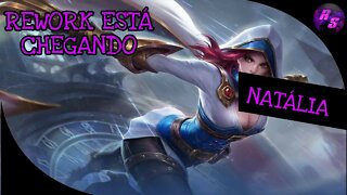 ELA PODE FICAR MUITO FORTE COM O REWORK • NATÁLIA GAMEPLAY | Mobile Legends