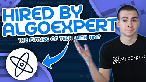 I Got A Job at AlgoExpert!