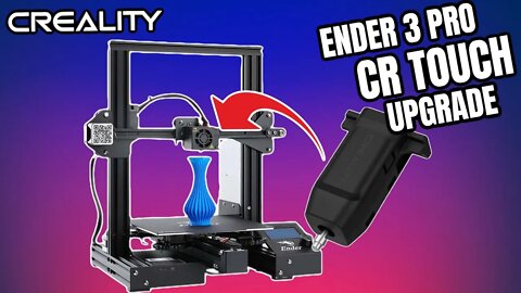 CREALITY ENDER 3 PRO - CR TOUCH UPGRADE