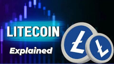 Litecoin (LTC) Explained