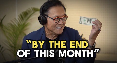 "Everyone Will Be Wiped Out In 30 Days..." | Robert Kiyosaki's Last WARNING