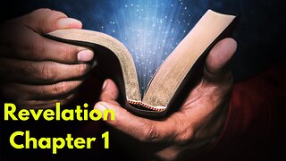 Revelation Chapter 1 - Audio Book - Bible Study