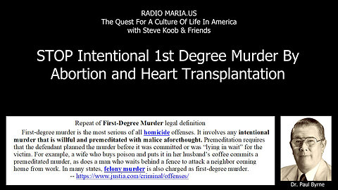 STOP Intentional Murder By Abortion And Heart Transplantation