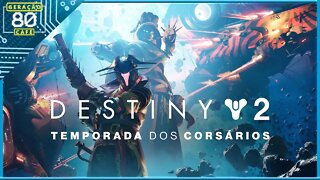 DESTINY 2: A BRUXA-RAINHA│TEMPORADA DOS CORSÁRIOS - Trailer "A Queda do Rei"(Legendado)