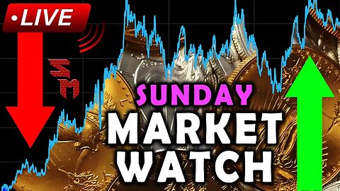 Sunday Night Market Watch! Gold & Silver