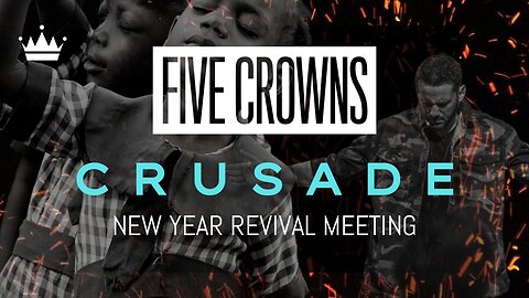 CRUSADE // Dennis Funderburg // Five Crowns